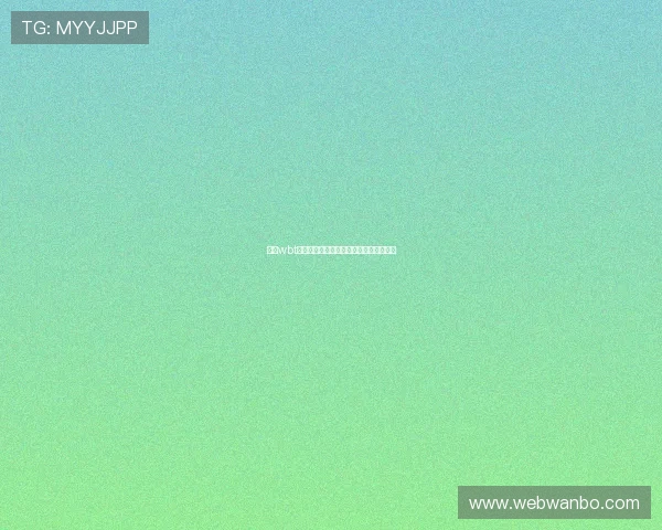 万博wbt注册流程详解：新手入门必备的操作指南